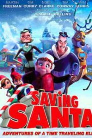 Saving Santa (2013) ขบวนการภูติจิ๋ว พิทักษ์ซานตาครอส