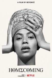 Homecoming – A Film By Beyoncé ภาพยนตร์โดย บียอนเซ่