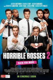 Horrible Bosses 2 (2014) รวมหัวสอยเจ้านายจอมแสบ ภาค 2