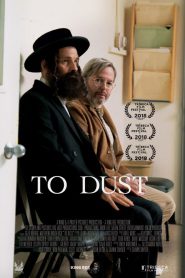 To Dust (2018) เถ้า สู่ ธุลี