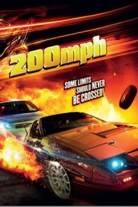 200 MPH (2011) ซิ่งเหยียบทะลุไมล์