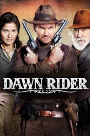 Dawn Rider (2012) สิงห์แค้นปืนโหด