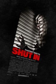 Shut in (2016) หลอนเป็น หลอนตาย