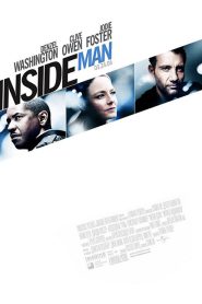 Inside Man (2006) ลวงแผนปล้น คนในปริศนา