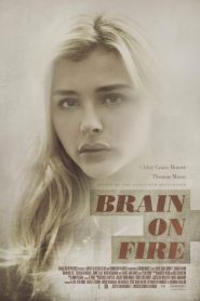 Brain on Fire (2016) เผชิญหน้า ท้าปาฎิหาริย์