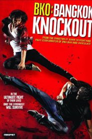 Bangkok Knockout (2010) โคตรสู้ โคตรโส