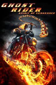 Ghost Rider 2 Spirit of Vengeance (2011) โกสต์ ไรเดอร์ อเวจีพิฆาต ภาค 2