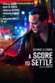 A Score to Settle (2019) ปิดบัญชีแค้น