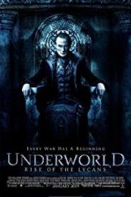 Underworld: Rise of the Lycans สงครามโค่นพันธุ์อสูร: ปลดแอกจอมทัพอสูร (ภาค 3)