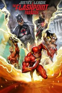 Justice League The Flashpoint Paradox (2013) จัสติซ ลีก จุดชนวนสงครามยอดมนุษย์