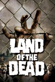 Land of the Dead (2005) ดินแดนแห่งความตาย
