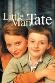 Little Man Tate (1991) คุณแม่สาวโสดกับลูกชายอัจฉริยะ