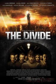 The Divide (2011) ปิดตายหลุมนิรภัยท้านรก