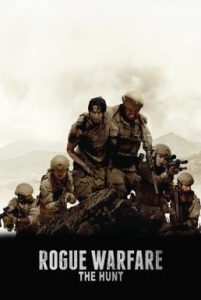 Rogue Warfare The Hunt (2019) สงครามล่า คนโกง