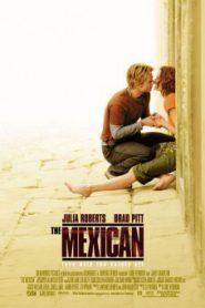 The Mexican (2001) เดอะ เม็กซิกัน พารักฝ่าควันปืน