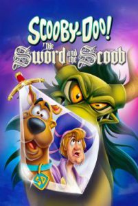 Scooby-Doo! The Sword and the Scoob (2021) สคูบี้ดู ดาบและสคูบ