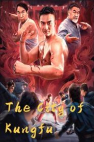 The City of Kungfu (2019) กังฟูซิตี้