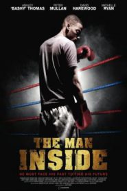 The Man Inside (2012) สังเวียนโหด เดิมพันชีวิต