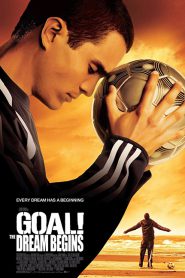 Goal! The Dream Begins (2005) โกล์ เกมหยุดโลก
