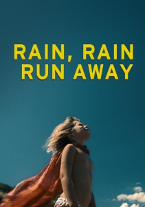 Rain Rain Run Away (2018) เรน เรน วิ่งให้สุด