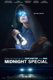 Midnight Special (2016) เด็กชาย พลังเหนือโลก