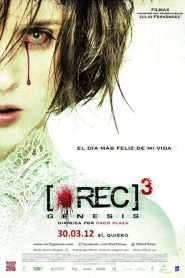 Rec 3 Genesis (2012) งานสยอง ฉลองเลือด