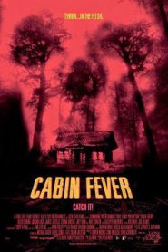 Cabin Fever 10 (2002) วินาที หนีตาย เชื้อนรก