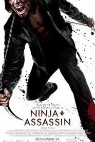 Ninja Assassin (2009) นินจา แอซแซสซิน แค้นสังหาร เทพบุตรนินจามหากาฬ