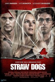 Straw Dogs (2011) อุบัติการณ์เหี้ยม