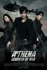 Athena Goddess of War (2011) แอทเธน่า ปฎิบัติการทุบนรก หยุดนิวเคลียร์ล้างโลก