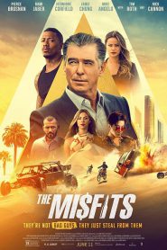 The Misfits (2021) พยัคฆ์ทรชนปล้นพลิกโลก