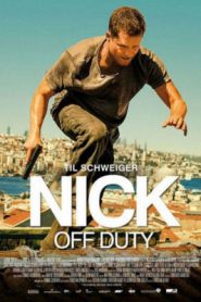 Nick off Duty (2016) ปฎิบัติการล่าข้ามโลก