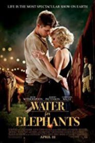 Water for Elephants มายารัก ละครสัตว์