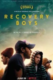 Recovery Boys (2018) คนกลับใจ