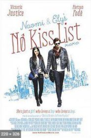 Naomi and Ely’s No Kiss List (2015) ลิสต์ห้ามจูบของนาโอมิและอิไล