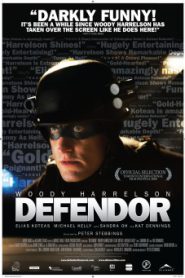 Defendor (2009) ดีเฟรนเดอร์