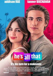 He’s All That (2021) ภารกิจปั้นหนุ่มในฝัน