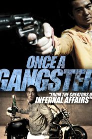 Once A Gangster (2010) สับ ฟัน ซ่าส์ ข้าหัวหน้าแก๊งค์