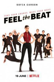 Feel the Beat (2020) ขาแดนซ์วัยใส