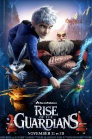 Rise of the Guardians (2012) ห้าเทพผู้พิทักษ์