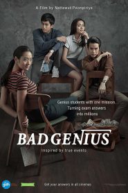 Bad Genius (2017) ฉลาดเกมส์โกง