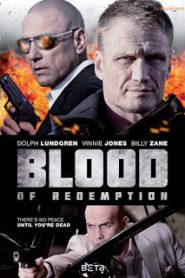Blood of Redemption (2013) บัญชีเลือดล้างเลือด