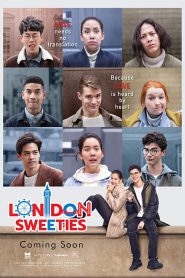 London Sweeties (2019) รักไม่เป็นภาษา