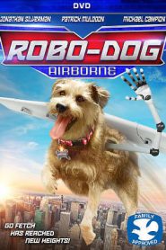 Robo-Dog Airborne (2017)