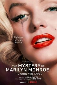 The Mystery of Marilyn Monroe: The Unheard Tapes (2022) ปริศนามาริลิน มอนโร: เทปลับ