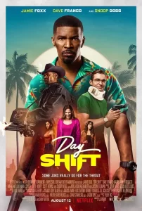 Day Shift (2022) ล่าแวมไพร์กายกรรม