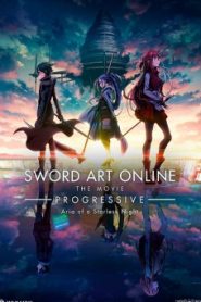 Sword Art Online : Progressive Movie – Hoshi Naki Yoru no Aria (2021) ซอร์ด อาร์ต ออนไลน์ : โปรเกรสซีฟ – ท่วงทำนองราตรีไร้ดารา