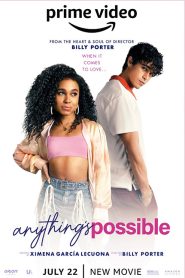 Anythings Possible (2022)