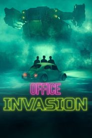 Office Invasion (2022) เอเลี่ยนบุกออฟฟิศ