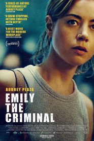 Emily the Criminal (2022)